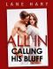 [Gambling With Love 03] • All in · Calling His Bluff